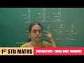 1st std maths  subtraction  single digit numbers  basic learning numbers  maths class1 