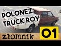 Zbigniew Łomnik o furach do 2,5 kafla – odc. 1 – Polonez Truck Roy