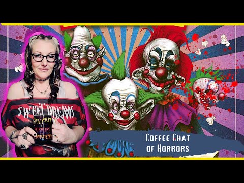Let's Talk Killer Klowns from Outer Space Over Coffee! | Coffee Chat of Horrors