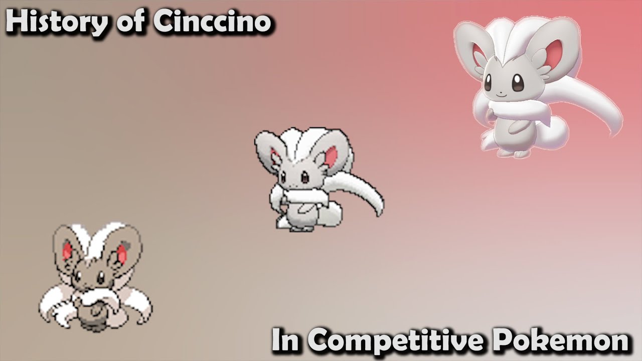 How GOOD was Cinccino ACTUALLY? - History of Cinccino in Competitive Pokemon