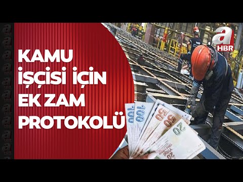 Kamu işçisi için ek zam protokolü! Düşük zam alan işçinin zam oranı yüzde 32,57'ye tamamlanacak