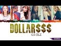 (G)I-DLE ((여자)아이들) - 'DALLA / DOLLAR (달라) $$$' Lyrics (Color Coded Han-Rom)