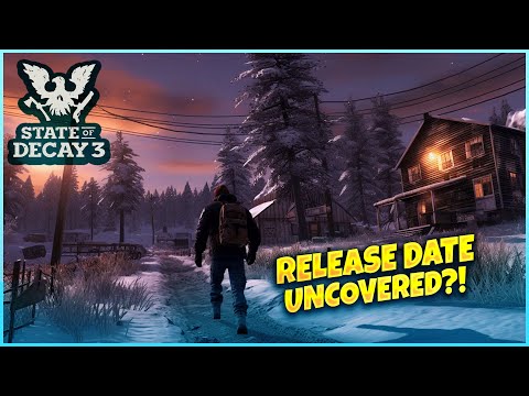 State Of Decay 3 Release Date accidently uncovered by Game Developer?!