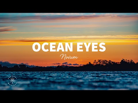 NOVUM - Ocean Eyes (Lyrics)