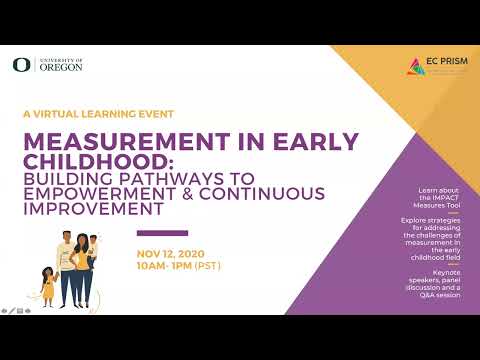 Measurement in Early Childhood: Building Pathways to Empowerment and Continuous Improvement
