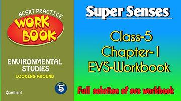 Super Senses Class 5 Chapter‐1 EVS‐Workbook fully solved exercise @NCERTTHEMIND