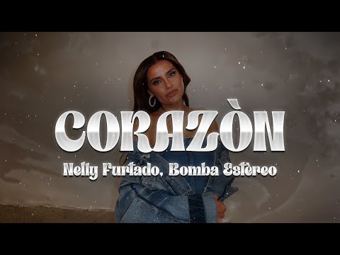 Nelly Furtado, Bomba Estéreo - Corazón ❤️ (Letra)
