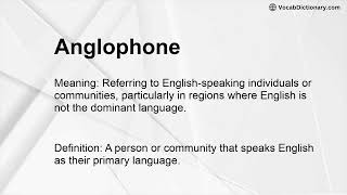 Anglophone Meaning