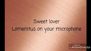 Lomez Brown - Sweet Lover Lyrics