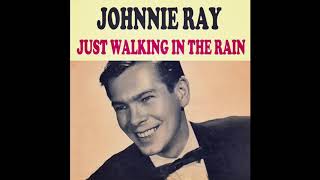 Video thumbnail of "Johnnie Ray   Just Walking In The Rain STEREO"