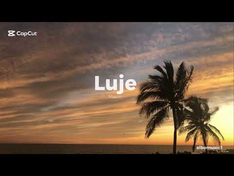 Marin - Luje ft. RZON (lyrics)
