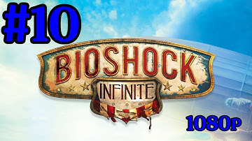 Bioshock Infinite Gameplay Walkthrough Part 10 Shock Jockey With Commentary IFreeMz 1080p