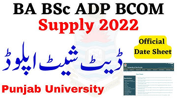 BA BSc ADP BCOM Part 1 & 2 Supply 2022 Date Sheet Upload Download Punjab University