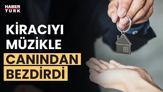 Gece kiracısını uyandıran ev sahibi ceza alır mı? Hande Öztürk değerlendirdi