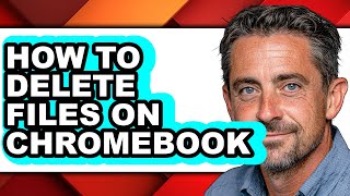 How to Delete Files on Chromebook (full Guide)