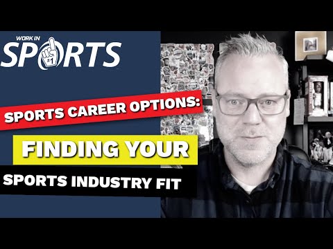 Sports Career Options: Finding Your Sports Industry Fit
