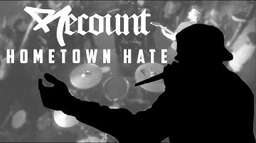 RECOUNT - HOMETOWN HATE [OFFICIAL MUSIC VIDEO]