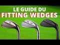 Comment choisir le wedge parfait  erreurs  viter guide complet