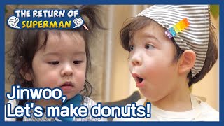 [Naeun's house #82] Jinwoo, Let's make donuts! (The Return of Superman) | KBS WORLD TV 210307