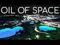 Oil of Space: Why Is It So Difficult to Find?