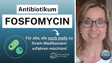 Wie lange muss Fosfomycin in Blase bleiben?