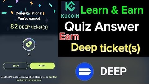Kucoin Learn & Earn Quiz Answer | Deep all question quiz answer 100% right | Complete now & Earn..