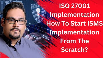 How To Start ISMS Implementation From The Scratch?