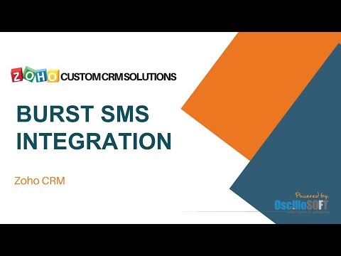Zoho CRM: Burst SMS Extension Features