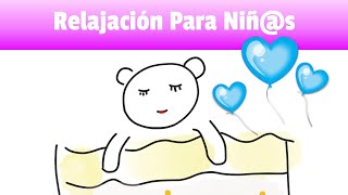 Relajación Guiada para Dormir Niños 💚💚 💚 FANTÁSTICA!! by Babycuentos y Meditación 108,799 views 1 year ago 47 minutes