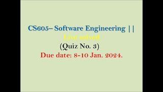 CS605-Software engineering 2(Graded Quiz-3)Live Fall 2023 || Vu Daily Learners || Virtual university