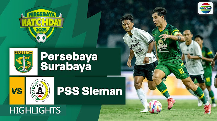 Persebaya Surabaya vs PSS Sleman  - Highlights | Persebaya MatchDay 2025
