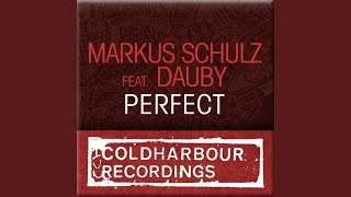 Perfect (Jerome Isma-Ae Remix) (feat. Dauby) - Markus Schulz
