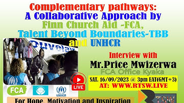 Complementary pathways to Resettlement:  A Collaborative Approach by FCA, TBB  and UNHCR