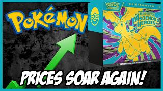 Pokemon Prices Rise Again!