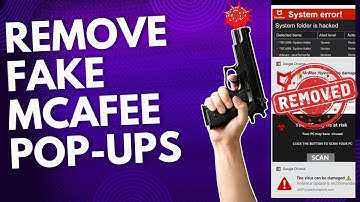 How to Remove Fake McAfee Virus Alert Pop-Ups in Just Over a Minute