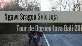 Download Lagu TOURING PART 16: NGAWI SRAGEN SOLO JOGJA || TOUR DE BORNEO JAVA BALI 2018 MP3