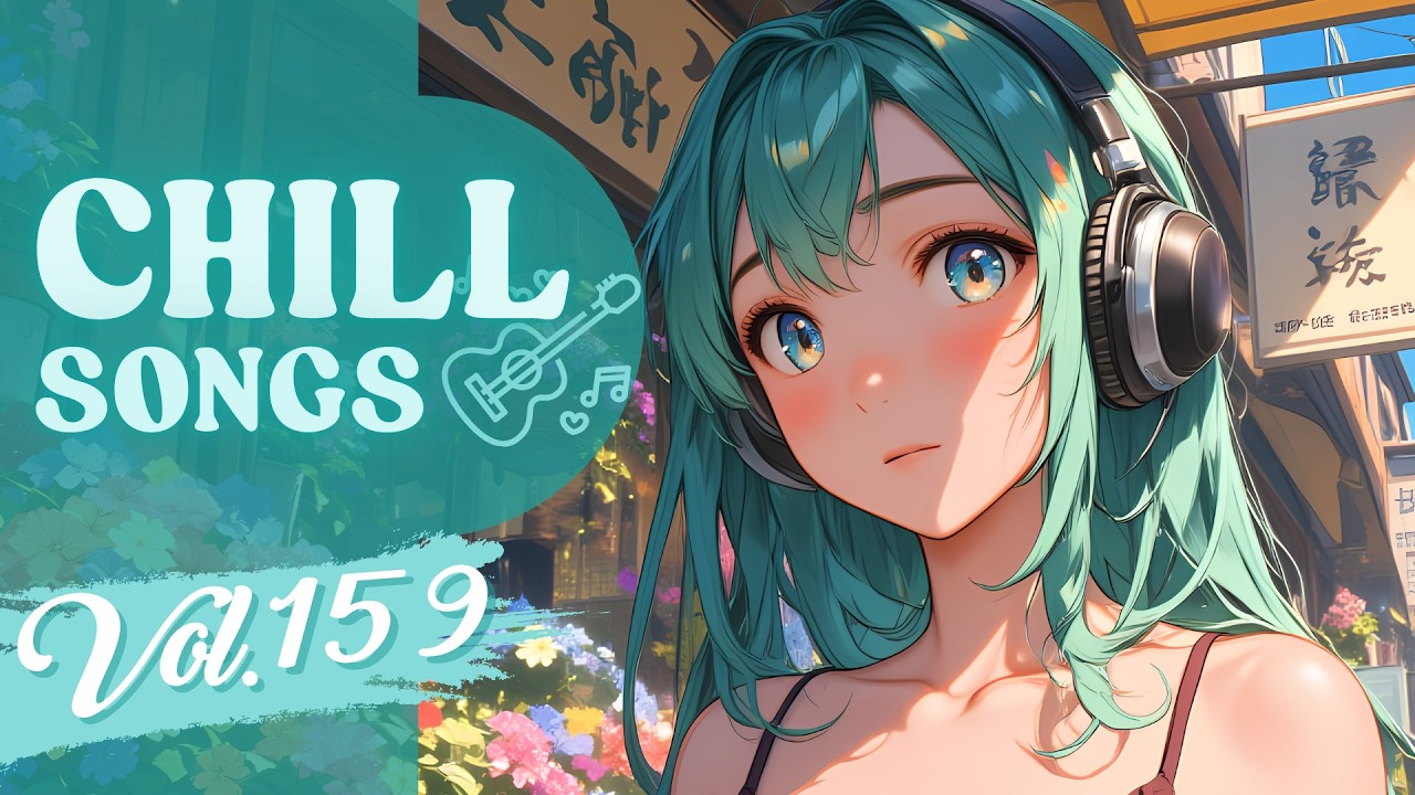 Chill Songs Vol.159 | Mellow Pop & Lo-Fi R&B | Late Night Reading & Background Music