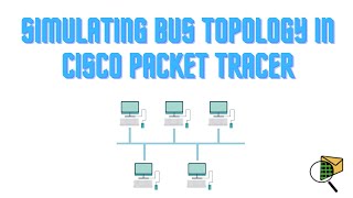 Simulasi Topologi Bus di Cisco Packet Tracer