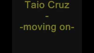 Taio Cruz-Moving on