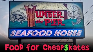 Under the Pier - Seafood for Cheap$kates