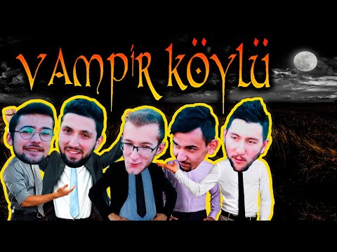 VAMPİR & KÖYLÜ #1