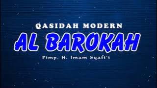 YA HABIBAL QOLBI - AL BAROKAH QASIDAH MODERN