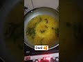 Daal 🥰#shorts #viralreels #viralshort