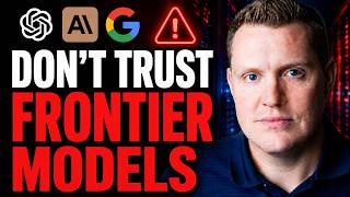 Don't trust the frontier models