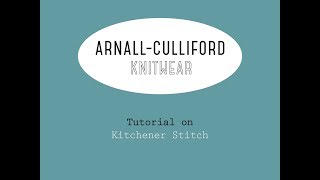 Kitchener Stitch Tutorial