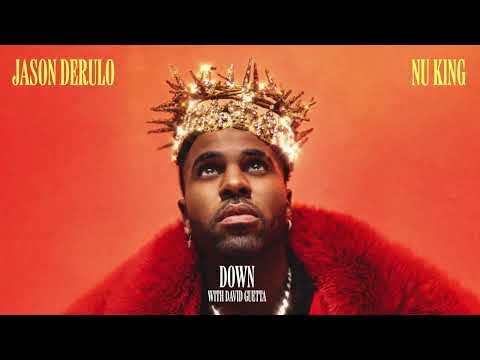 Jason Derulo x David Guetta - Down