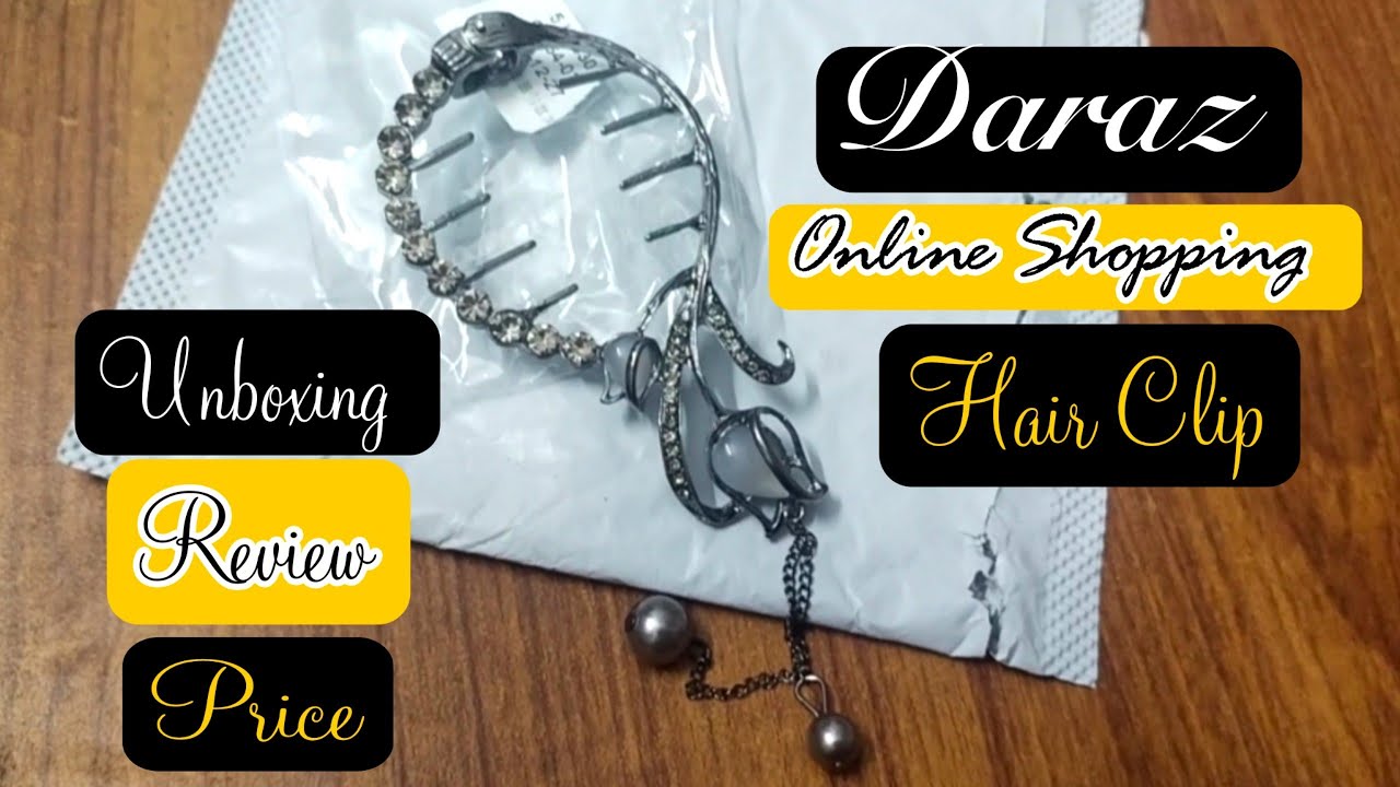 Daraz hair accessories shopping haul daraz online hair clips Daraz offers & sale YouTube