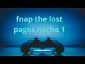five nigths at papers the lost pages noche 1