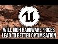 Will High Hardware Prices Force Developers To Improve Optimisation For Existing Kit?