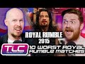 10 Worst Royal Rumble Matches | Tables, Lists &amp; Chairs